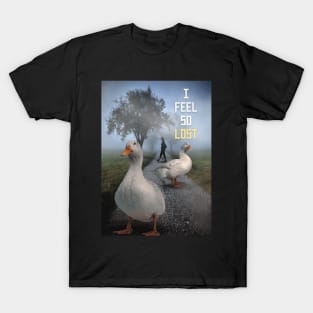 I Feel So Lost T-Shirt